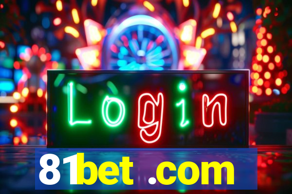 81bet .com